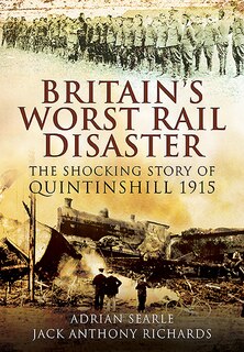Front cover_Britain's Worst Rail Disaster