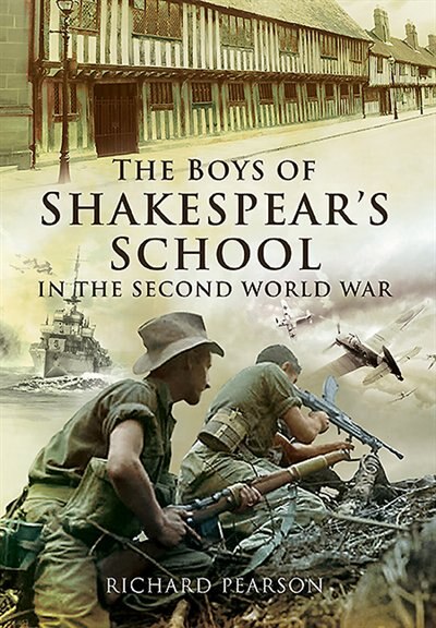 Couverture_The Boys Of Shakespeare's School In The Second World War