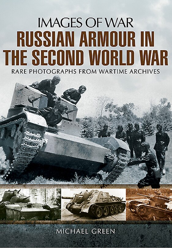 Front cover_Russian Armour In The Second World War