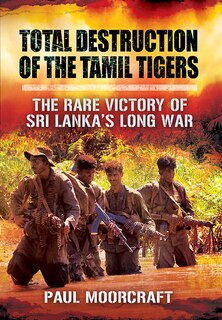 Couverture_Total Destruction Of The Tamil Tigers