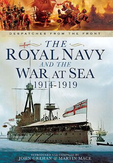 Couverture_The Royal Navy and the War at Sea - 1914-1919