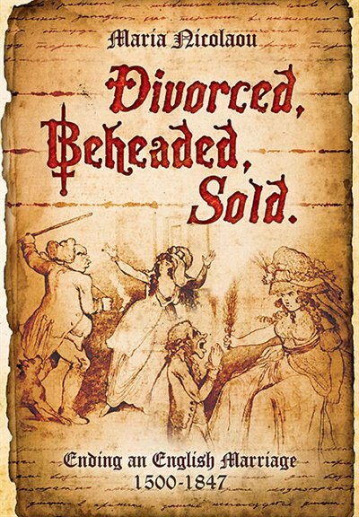 Front cover_Divorced, Beheaded, Sold
