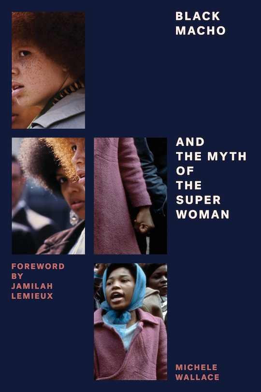 Front cover_Black Macho And The Myth Of The Superwoman