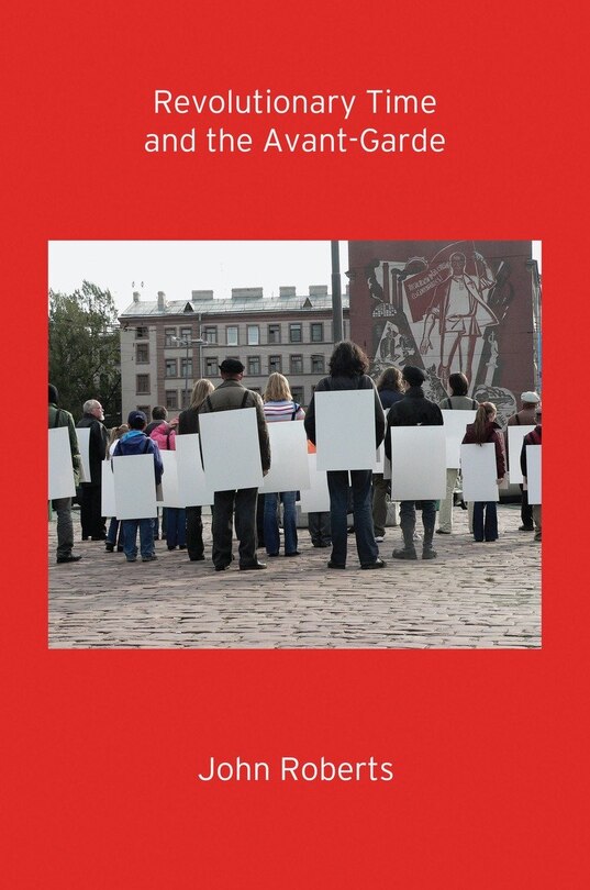 Front cover_Revolutionary Time And The Avant-garde