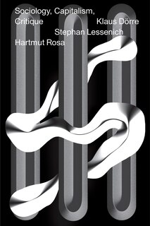 Couverture_Sociology, Capitalism, Critique