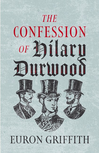 Front cover_The Confession of Hilary Durwood