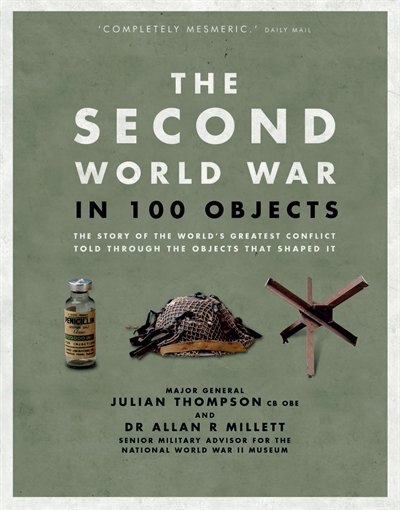 WW2 IN 100 OBJECTS