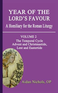 Couverture_Year of the Lord's Favour. a Homiliary for the Roman Liturgy. Volume 2