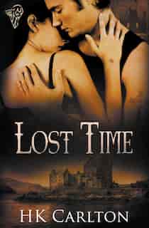 Lost Time by Hk Carlton