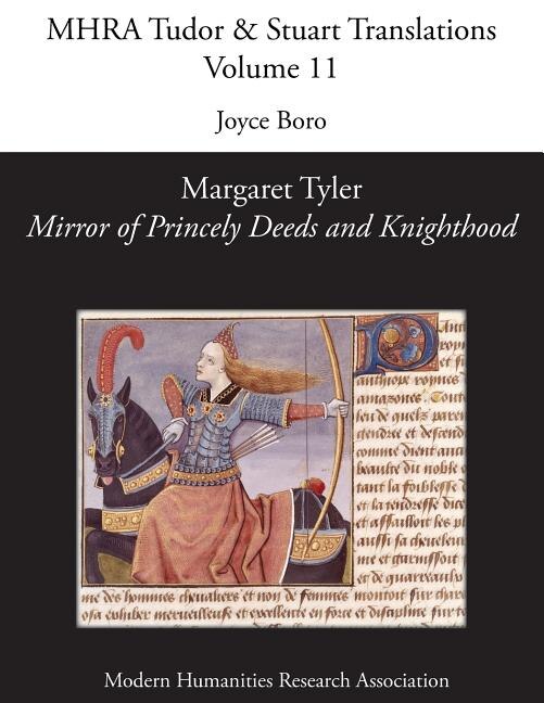 Front cover_Margaret Tyler, 'Mirror of Princely Deeds and Knighthood'