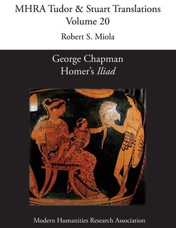 Front cover_George Chapman, Homer's 'Iliad'