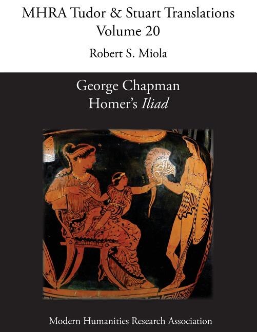 Front cover_George Chapman, Homer's 'Iliad'