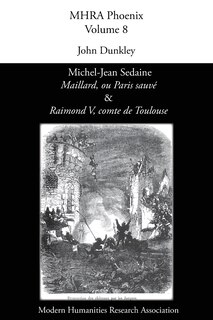 Front cover_Michel-Jean Sedaine, 'Maillard, ou Paris sauvé' & 'Raimond V, comte de Toulouse'
