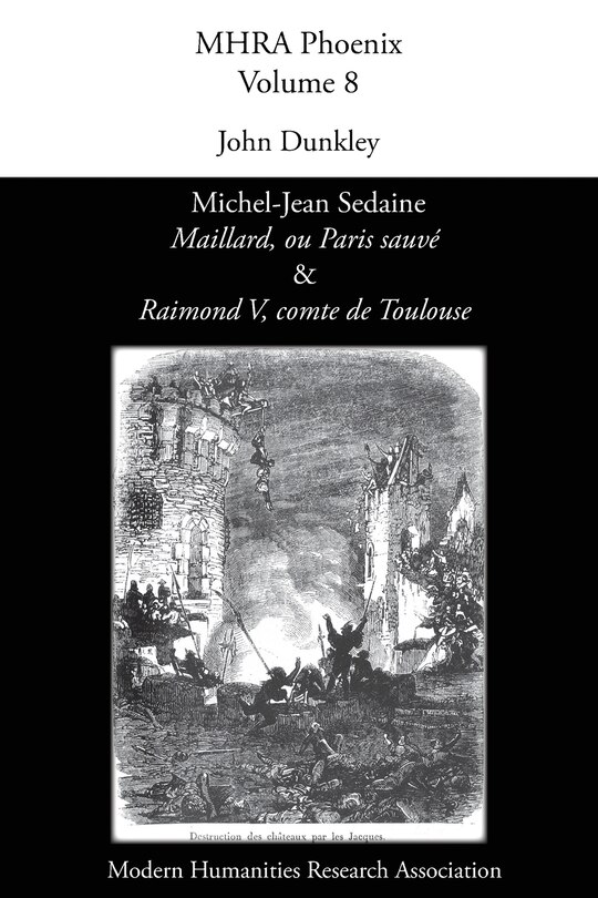 Front cover_Michel-Jean Sedaine, 'Maillard, ou Paris sauvé' & 'Raimond V, comte de Toulouse'