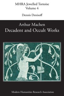Couverture_Decadent and Occult Works by Arthur Machen