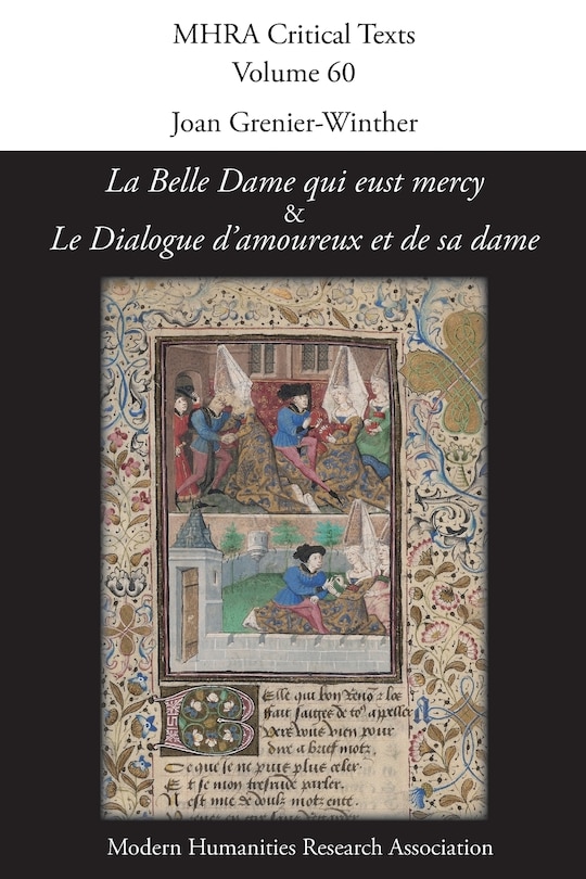 Front cover_'La Belle Dame qui eust mercy' and 'Le Dialogue d'amoureux et de sa dame'