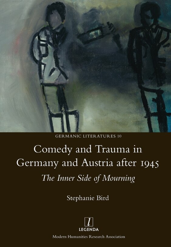 Front cover_Comedy and Trauma in Germany and Austria After 1945