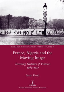 Front cover_France, Algeria and the Moving Image