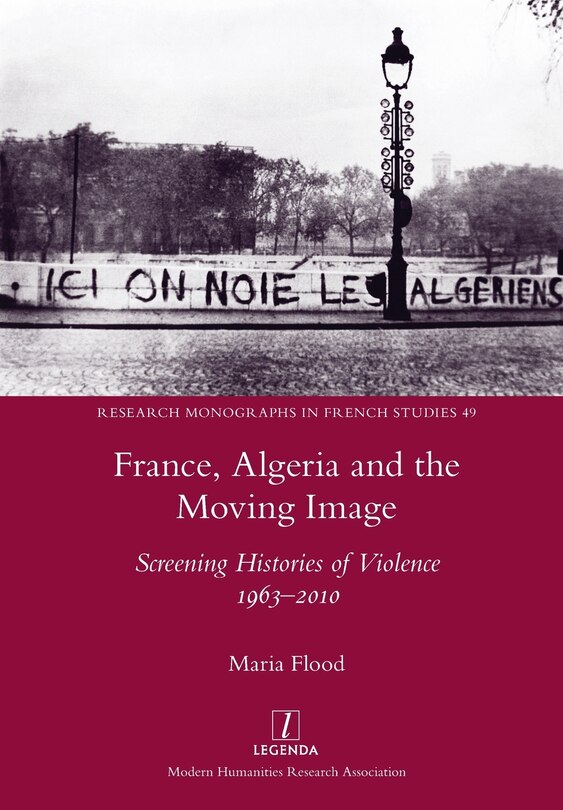 Front cover_France, Algeria and the Moving Image