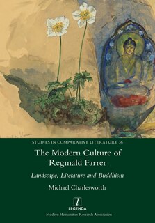 Front cover_The Modern Culture Of Reginald Farrer