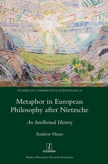 Front cover_Metaphor in European Philosophy after Nietzsche