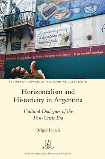 Front cover_Horizontalism and Historicity in Argentina