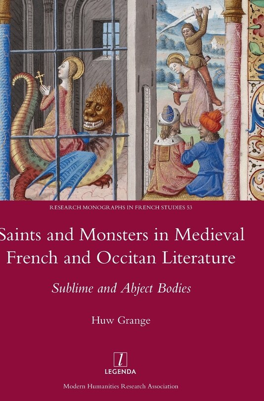 Front cover_Saints and Monsters in Medieval French and Occitan Literature