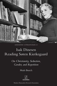 Front cover_Isak Dinesen Reading Søren Kierkegaard