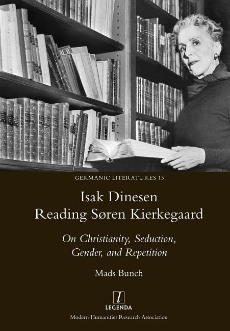 Front cover_Isak Dinesen Reading Søren Kierkegaard