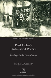 Front cover_Paul Celan's Unfinished Poetics