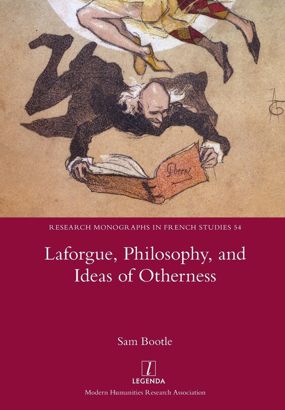 Front cover_Laforgue, Philosophy, and Ideas of Otherness