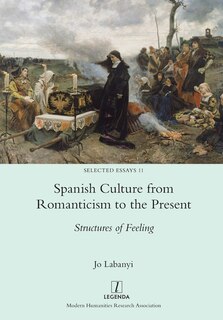 Front cover_Spanish Culture from Romanticism to the Present
