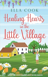 Front cover_Healing Hearts in the Little Village