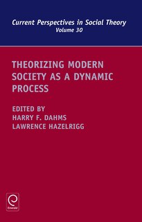 Front cover_Theorizing Modern Society as a Dynamic Process