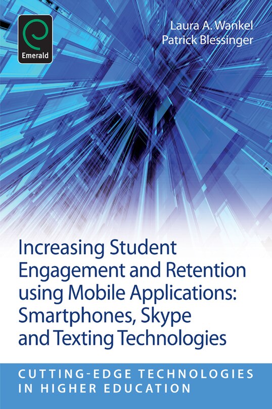 Front cover_Increasing Student Engagement and Retention Using Mobile Applications