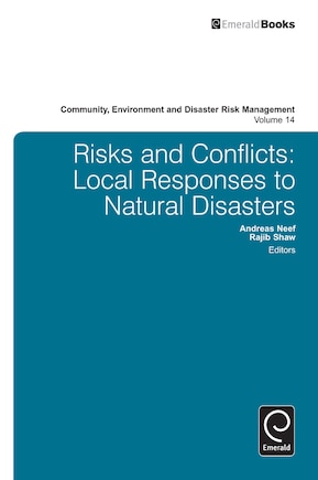 Risk and Conflicts: Local Responses to Natural Disasters