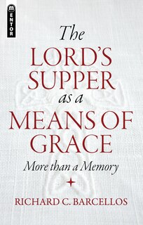Front cover_The Lord’s Supper as a Means of Grace