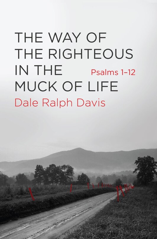 Couverture_The Way of the Righteous in the Muck of Life