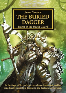 Front cover_The Horus Heresy: The Buried Dagger
