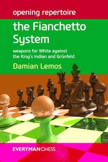 Front cover_Opening Repertoire: The Fianchetto System