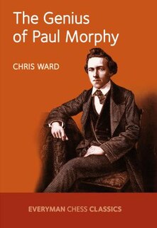 Front cover_Genius of Paul Morphy