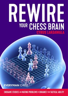 Front cover_Rewire Your Chess Brain