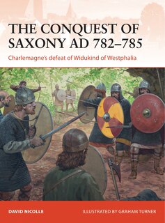 Front cover_The Conquest of Saxony AD 782–785