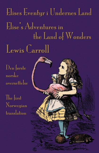 Couverture_Elises Eventyr i Undernes Land - Elise's Adventures in the Land of Wonders