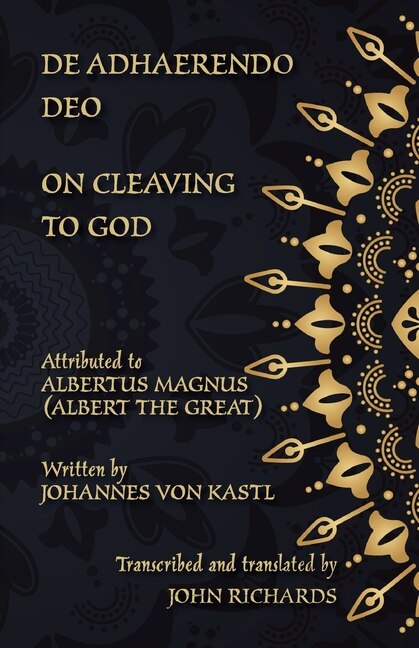 Front cover_De Adhaerendo Deo - On Cleaving to God