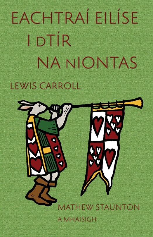 Front cover_Eachtraí Eilíse i dTír na nIontas