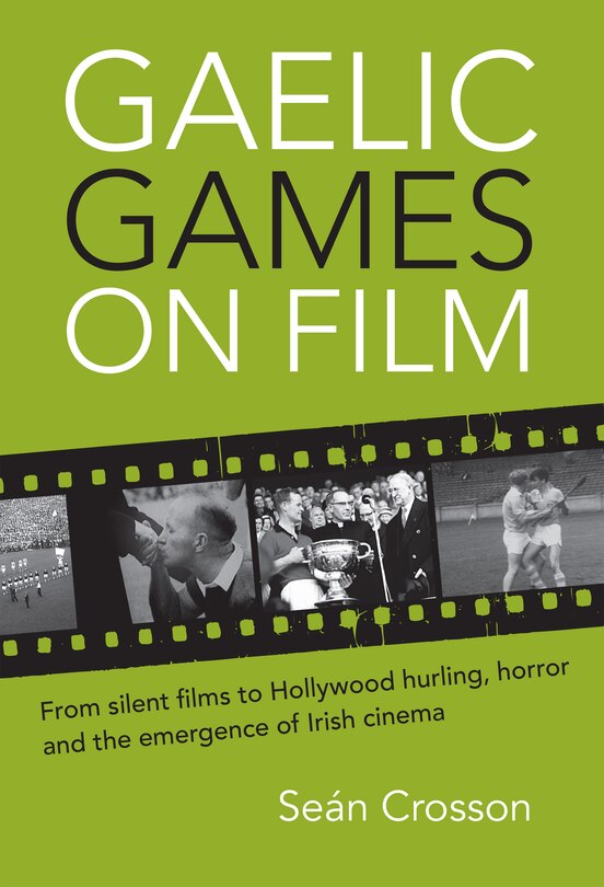 Front cover_Gaelic Games on Film