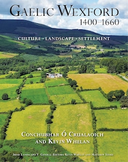 Front cover_Gaelic Wexford 1400-1660