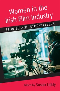 Front cover_Women In The Irish Film Industry