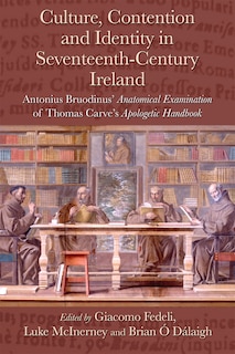 Couverture_Culture, Contention And Identity In Seventeenth-century Ireland